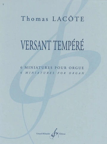 Versant tempéré. 6 Miniatures pour orgue Visuel